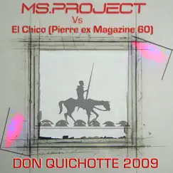 Don Quichotte 2009 By El Chico by El Chico album reviews, ratings, credits