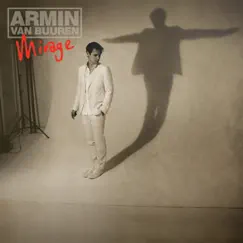 Mirage (Special Bonus Tracks Edition) by Armin van Buuren album reviews, ratings, credits