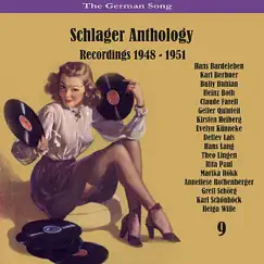 The German Song / Schlager Anthology / Recordings 1948 - 1951, Vol. 9 by Various Artists album reviews, ratings, credits