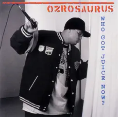 JUICE - Single by OZROSAURUS album reviews, ratings, credits