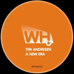 A New Era - Single by Tim Andresen album reviews, ratings, credits