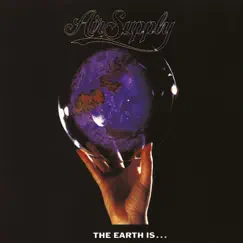 The Earth Is... by Air Supply album reviews, ratings, credits