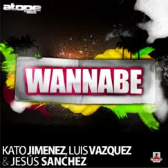 Wannabe (Miguel Valbuena Hands Up! Club Mix) Song Lyrics