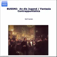 Busoni, F.: Piano Music, Vol. 1 by Wolf Harden album reviews, ratings, credits