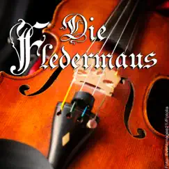 Strauss II: Die Fledermaus by Rundfunkchor, Solisten & Das Große Berliner Operetten-Orchester album reviews, ratings, credits
