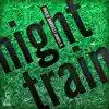 Night Train (Dawork Mix) song lyrics