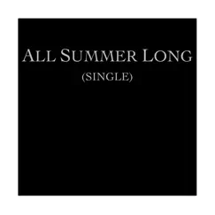 All Summer Long (Unplugged Version) Song Lyrics