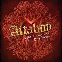 Broken Hearts and Body Parts by Attaboy album reviews, ratings, credits