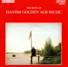 Danish Golden Age Music album lyrics, reviews, download