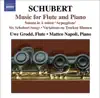 Schubert: Music for Flute and Piano album lyrics, reviews, download