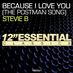 Because I Love You (The Postman Song) [1998 Version] by Stevie B album reviews, ratings, credits