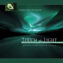 Touch the Light by Karen Taylor-Good album reviews, ratings, credits