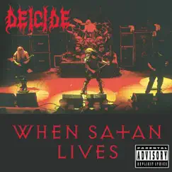 When Satan Lives (Live) by Deicide album reviews, ratings, credits