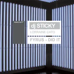 Did It - Single by STICKY album reviews, ratings, credits