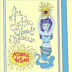 Atomic Vision by The Electric Ghost Gypsies album reviews, ratings, credits