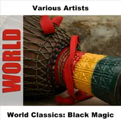 World Classics: Black Magic by Various Artists album reviews, ratings, credits