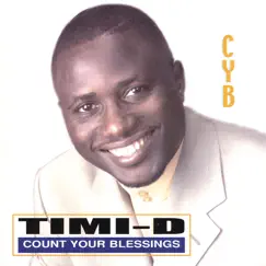 Count Your Blessings by Timi-d album reviews, ratings, credits