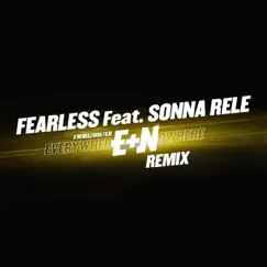 Everywhere and Nowhere (Devz Remix) [feat. Sonna Rele] - Single by Fearless album reviews, ratings, credits