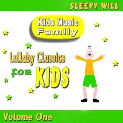 Lullaby Classics (For Kids, Sleepy Will, Vol. 1) by Kids Pop Crew album reviews, ratings, credits