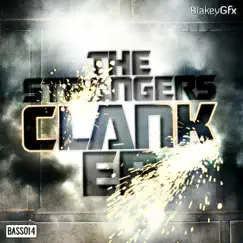 Clank EP by The Strangers album reviews, ratings, credits