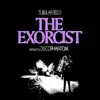 The Exorcist (Tubular Bells) Dance Remix album lyrics, reviews, download