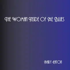 The Woman Inside of Me Blues Song Lyrics