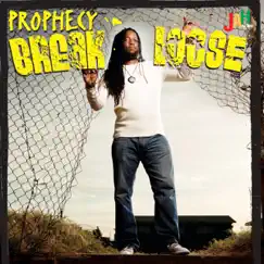 Break Loose by Prophecy album reviews, ratings, credits