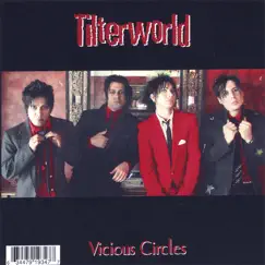 Vicious Circles by Tilterworld album reviews, ratings, credits
