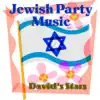 Jewish Party Music album lyrics, reviews, download