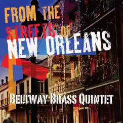 From the Streets of New Orleans by Beltway Brass Quintet album reviews, ratings, credits