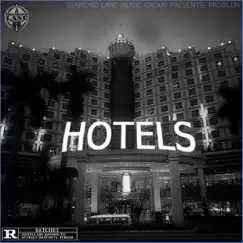 Hotels (Deluxe Edition) by Problem album reviews, ratings, credits
