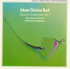 Bach, J.C.: Opera Overtures, Vol. 1 by Anthony Halstead & Hanover Band album reviews, ratings, credits