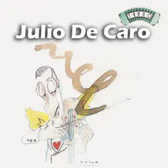 Solo Tango: Julio De Caro by Julio De Caro album reviews, ratings, credits