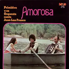 Amorosa (Remastered) by Primitivo Santos album reviews, ratings, credits