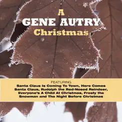 A Gene Autry Christmas - EP by Gene Autry album reviews, ratings, credits