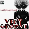 Very Groove - Single album lyrics, reviews, download