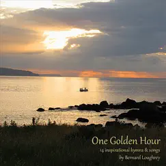 One Golden Hour by Bernard Loughrey album reviews, ratings, credits
