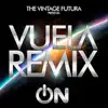Vuela (The Vintage Futura Remix) - Single album lyrics, reviews, download