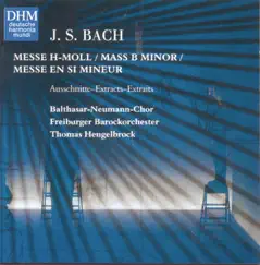 40 Years DHM - Bach: B-Minor Mass - Highlights by Thomas Hengelbrock, Balthasar-Neumann-Chor & Freiburger Barockorchester album reviews, ratings, credits