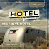 Step Power 11 - Sunshine Hotel album lyrics, reviews, download