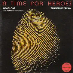 A Time for Heroes (with Brian May) Song Lyrics