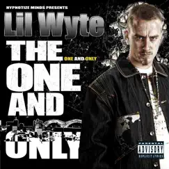 The One and Only by Lil Wyte album reviews, ratings, credits