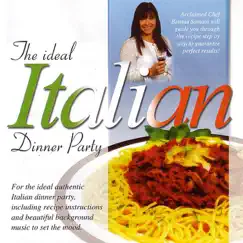 The Ideal Italian Dinner Party 2 Song Lyrics