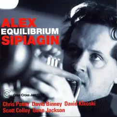 Equilibrium by Alex Sipiagin, Chris Potter, Davod Binney, David Kikoski, Scott Colley & Gene Jackson album reviews, ratings, credits
