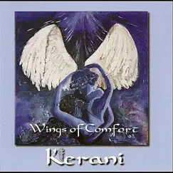 Wings of Comfort by Kerani album reviews, ratings, credits