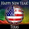 Happy New Year Texas with Countdown and Auld Lang Syne song lyrics