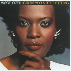 Hear the Words, Feel the Feeling by Margie Joseph album reviews, ratings, credits