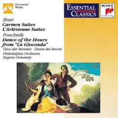 Bizet: Carmen Suites No. 1 & No. 2; L'arlésienne Suites No. 1 & No. 2 - Ponchielli: Dance of the Hours from La Gioconda by Eugene Ormandy & The Philadelphia Orchestra album reviews, ratings, credits