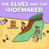 The Elves and the Shoemaker album lyrics, reviews, download