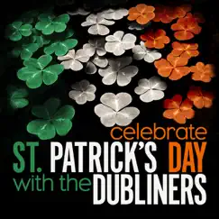 Celebrate St. Patrick's Day with The Dubliners - EP by The Dubliners album reviews, ratings, credits